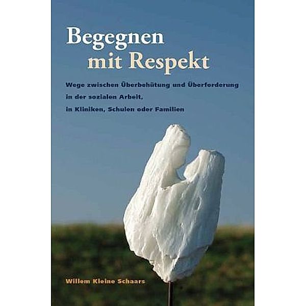 Begegnen mit Respekt, Willem Kleine Schaars