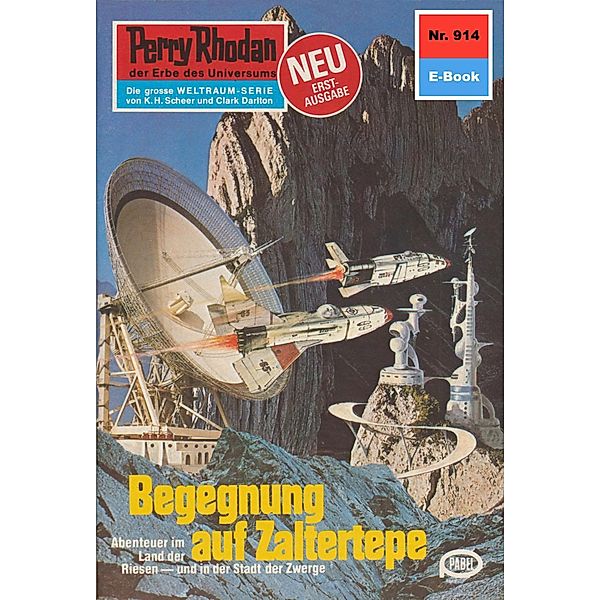 Begegnung auf Zaltertepe (Heftroman) / Perry Rhodan-Zyklus Die kosmischen Burgen Bd.914, H. G. Ewers