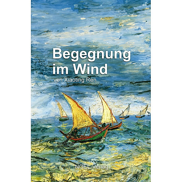 Begegnung im Wind, Xiaoting Ren