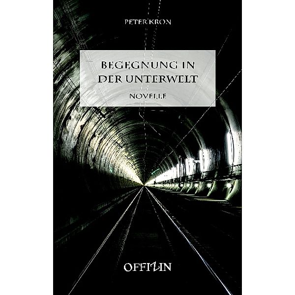 Begegnung in der Unterwelt, Peter Kron