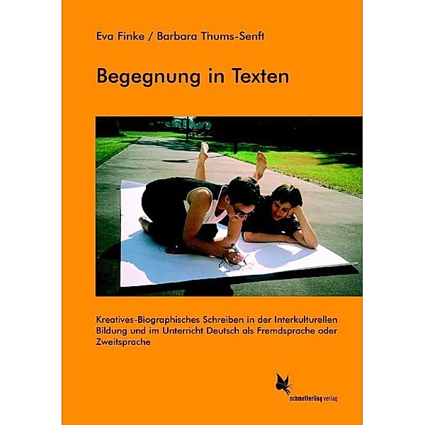 Begegnung in Texten, Barbara Thums-Senft, Eva Finke