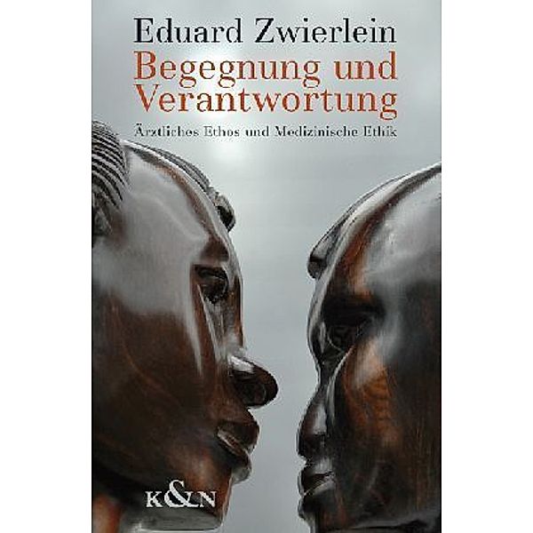 Begegnung und Verantwortung, Eduard Zwierlein