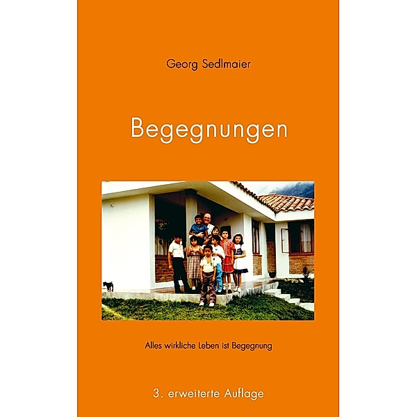 Begegnungen, Georg Sedlmaier