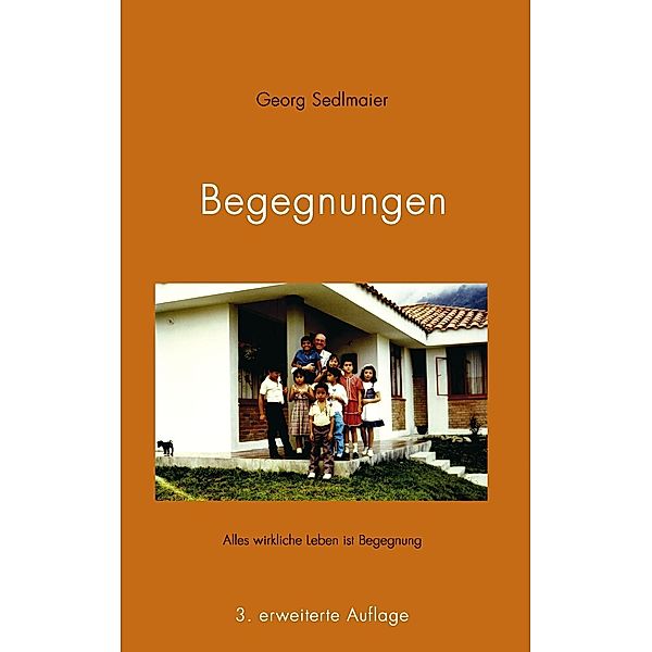 Begegnungen, Georg Sedlmaier