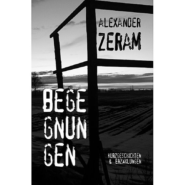 BEGEGNUNGEN, Alexander Zeram