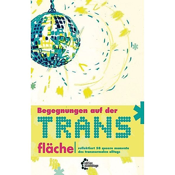 Begegnungen auf der Trans*fläche