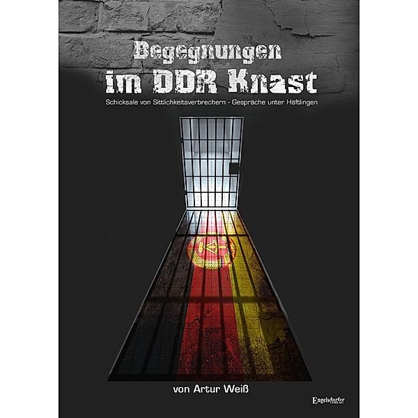 Begegnungen im DDR-Knast, Artur Weiß