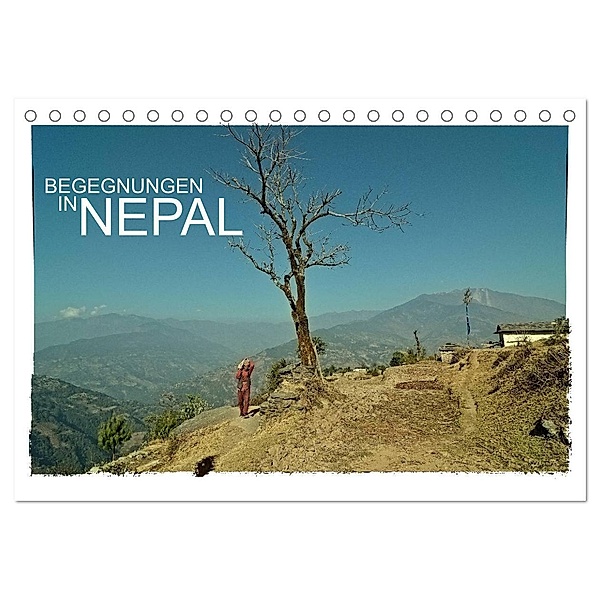 BEGEGNUNGEN IN NEPAL (Tischkalender 2024 DIN A5 quer), CALVENDO Monatskalender, Achim Wurm