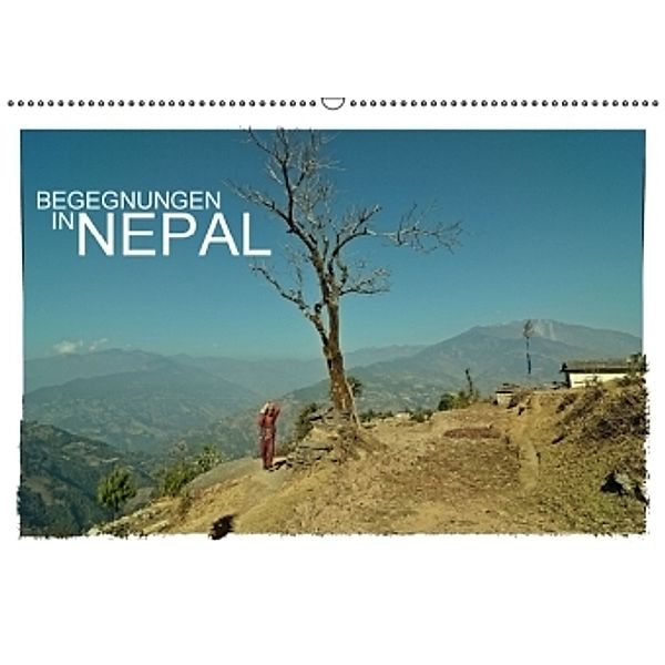 BEGEGNUNGEN IN NEPAL (Wandkalender 2016 DIN A2 quer), Achim Wurm