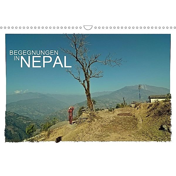 BEGEGNUNGEN IN NEPAL (Wandkalender 2021 DIN A3 quer), Achim Wurm
