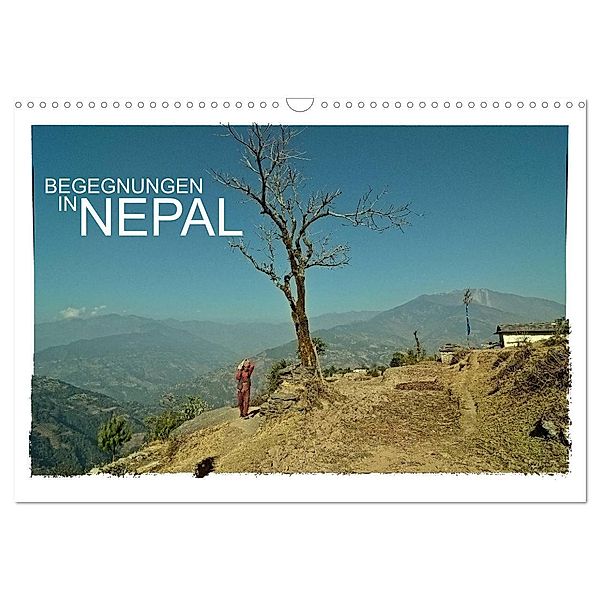 BEGEGNUNGEN IN NEPAL (Wandkalender 2025 DIN A3 quer), CALVENDO Monatskalender, Calvendo, Achim Wurm