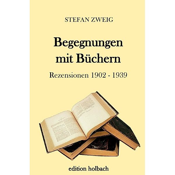 Begegnungen mit Büchern, Stefan Zweig