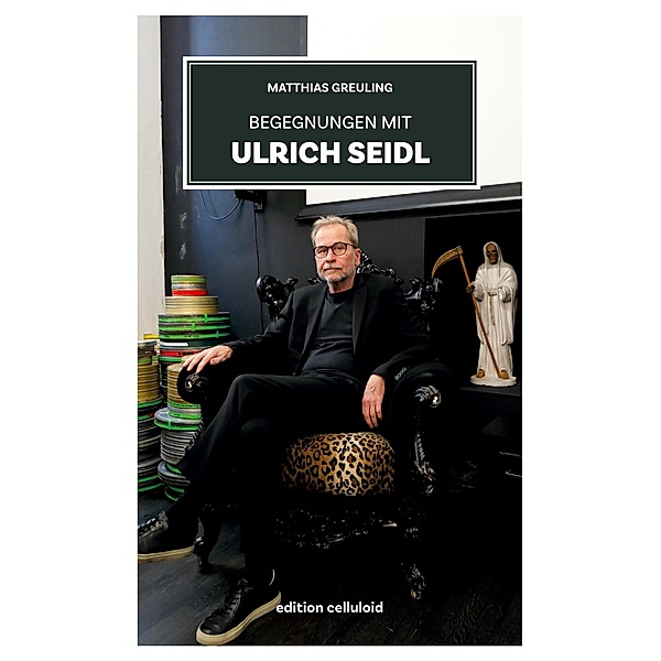 Begegnungen mit Ulrich Seidl, Matthias Greuling