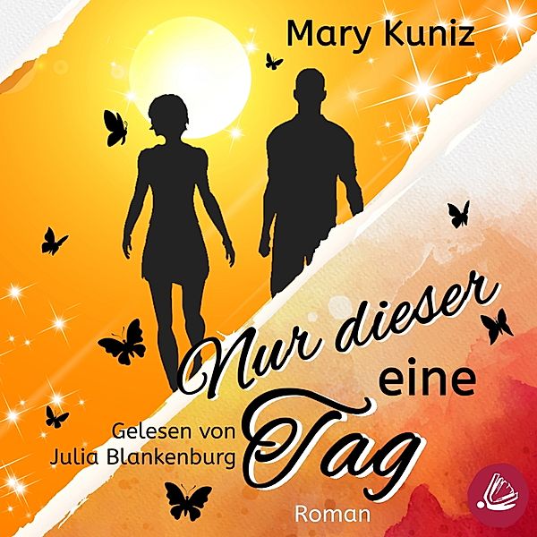 Begegnungen-Reihe - Nur dieser eine Tag, Mary Kuniz