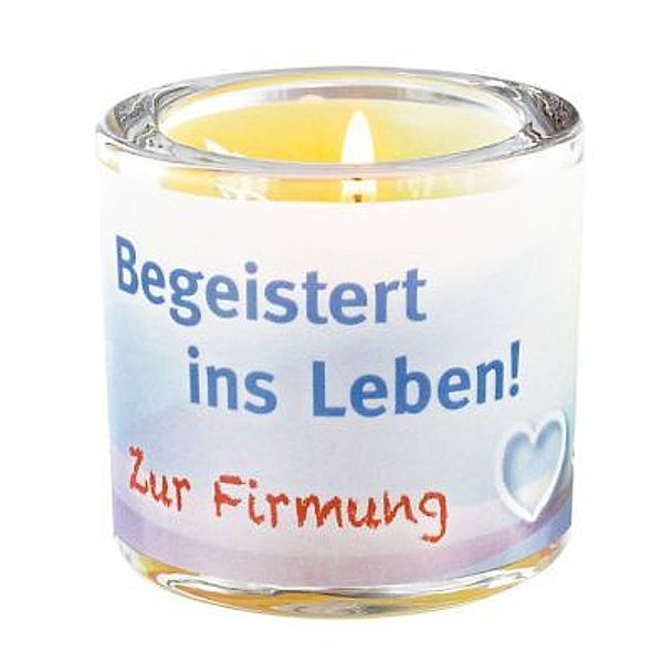 Begeistert ins Leben! Zur Firmung