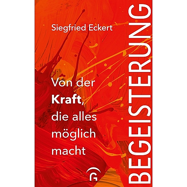 Begeisterung, Siegfried Eckert