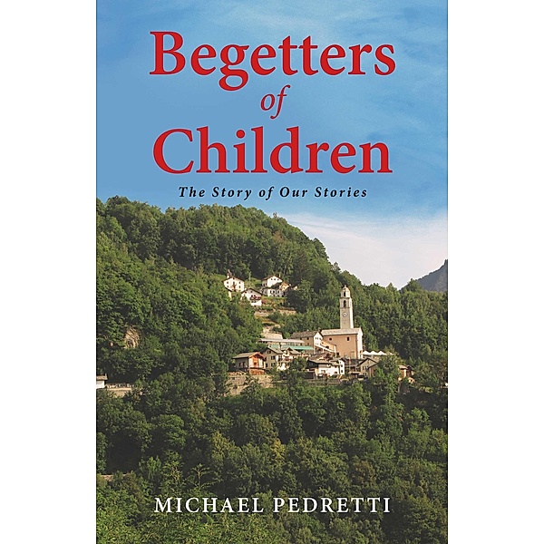 Begetters of Children, Michael Pedretti