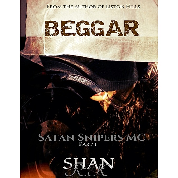 Beggar, Shan R.K