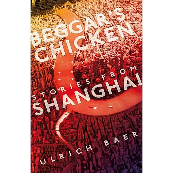 Beggar's Chicken, Ulrich Baer