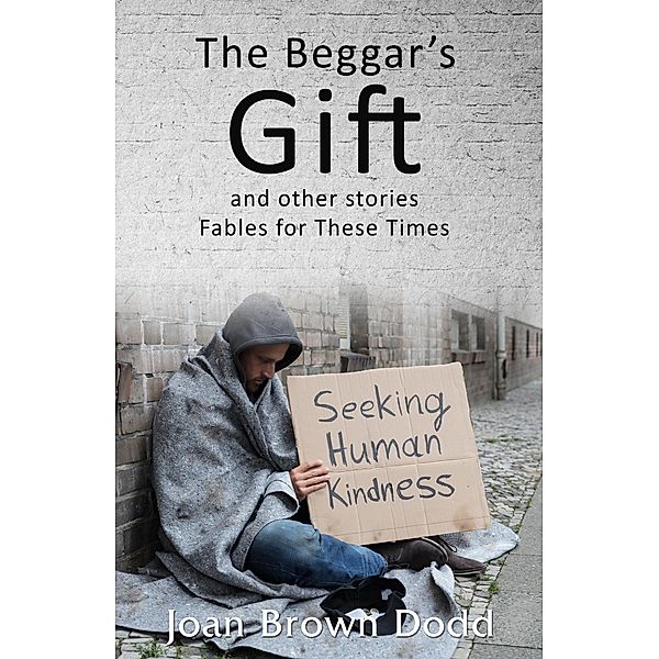 Beggar's Gift, Joan Dodd