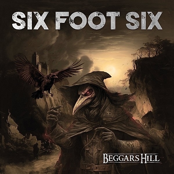 Beggar's Hill, Six Foot Six