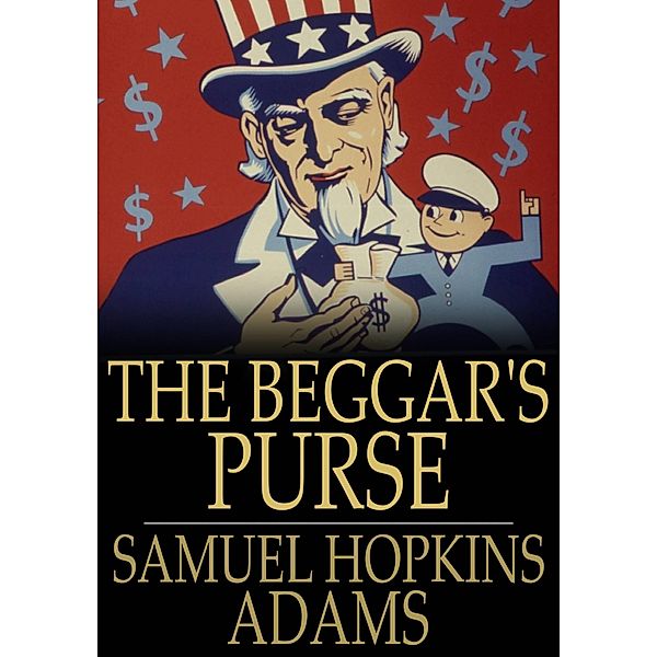 Beggar's Purse / The Floating Press, Samuel Hopkins Adams