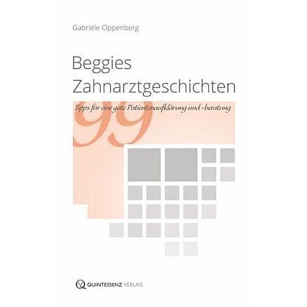 Beggies Zahnarztgeschichten, Gabriele Oppenberg