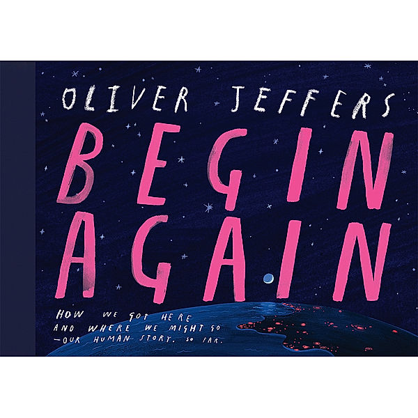 Begin Again, Oliver Jeffers