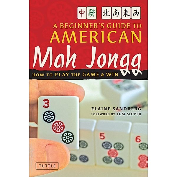 Beginner's Guide to American Mah Jongg, Elaine Sandberg