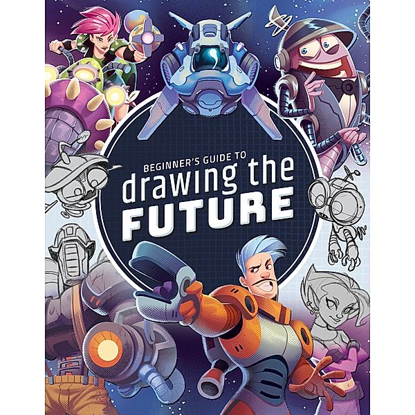 Beginner's Guide to Drawing the Future / Beginner's Guide