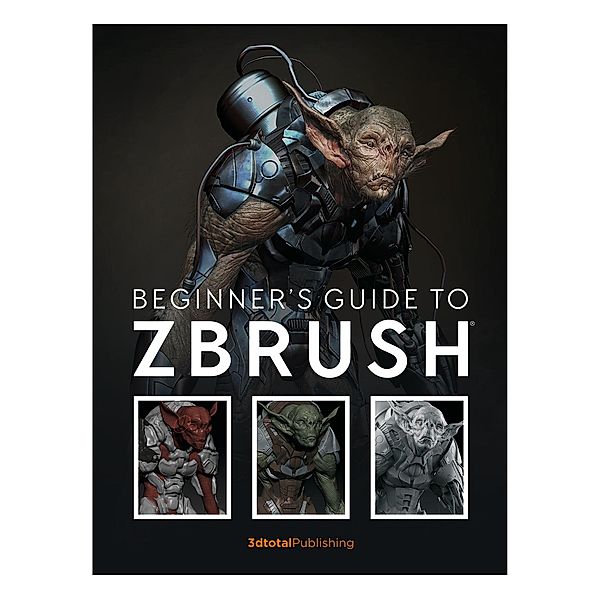 Beginner's Guide to ZBrush / Beginner's Guide