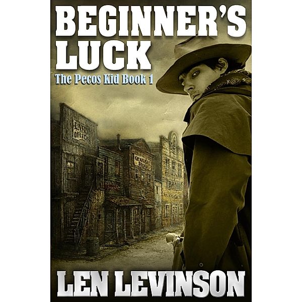 Beginner's Luck, Len Levinson