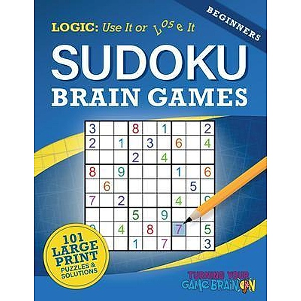 Beginners Sudoku Brain Games / GameBrainOn, Chris Saldrick