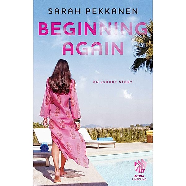 Beginning Again, Sarah Pekkanen