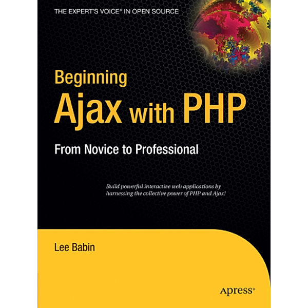 Beginning Ajax with PHP, Lee Babin