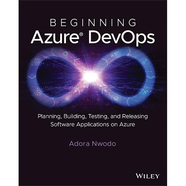 Beginning Azure DevOps, Adora Nwodo