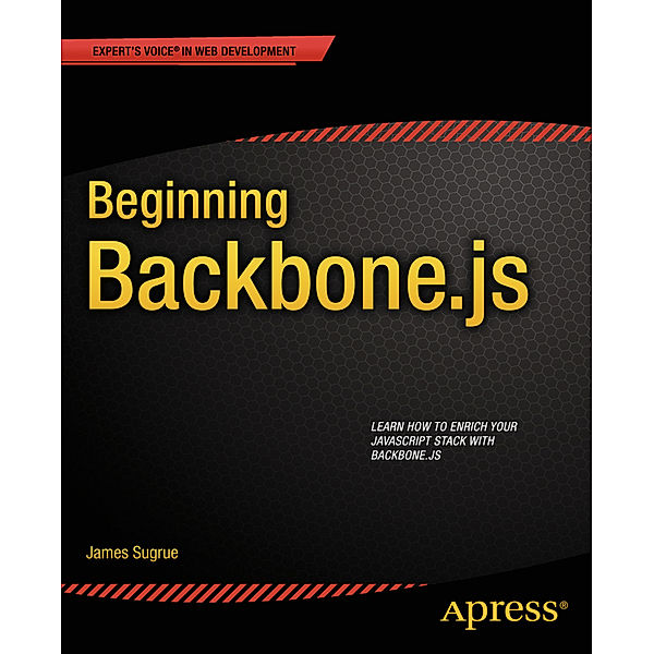 Beginning Backbone.js, James Sugrue