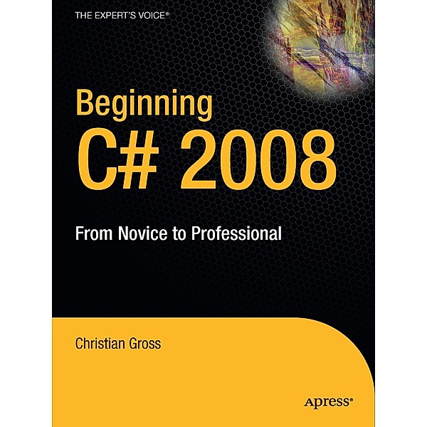 Beginning C# 2008, Christian Gross