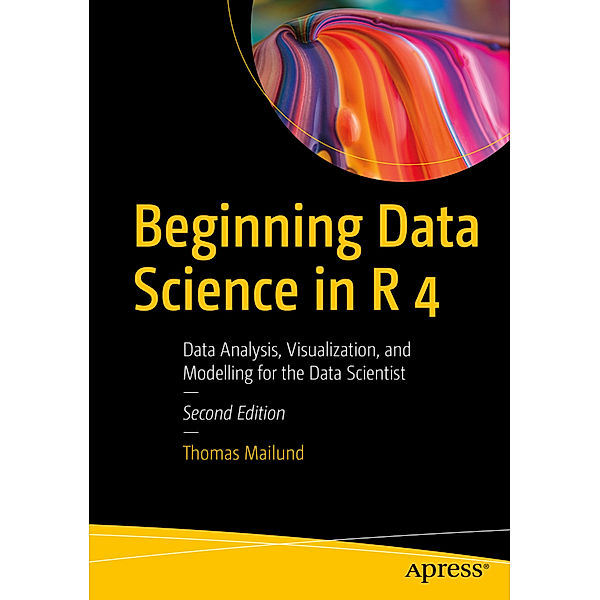 Beginning Data Science in R 4, Thomas Mailund