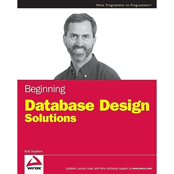 Beginning Database Design Solutions, Rod Stephens