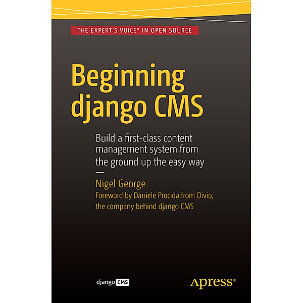 Beginning Django CMS, Nigel George