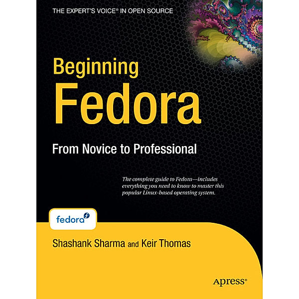 Beginning Fedora, w. DVD-ROM, Shashank Sharma, Keir Thomas