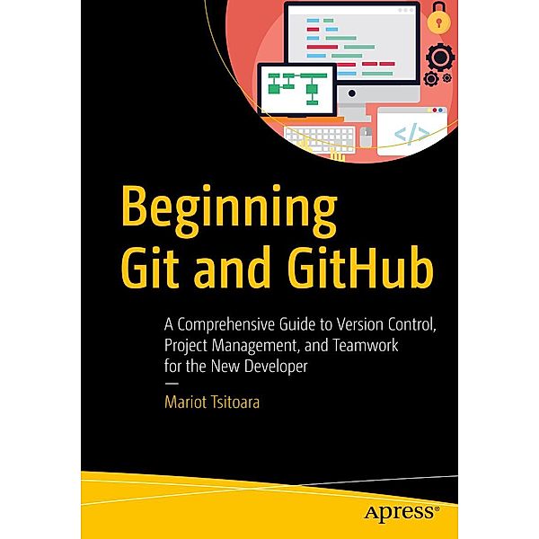 Beginning Git and GitHub, Mariot Tsitoara