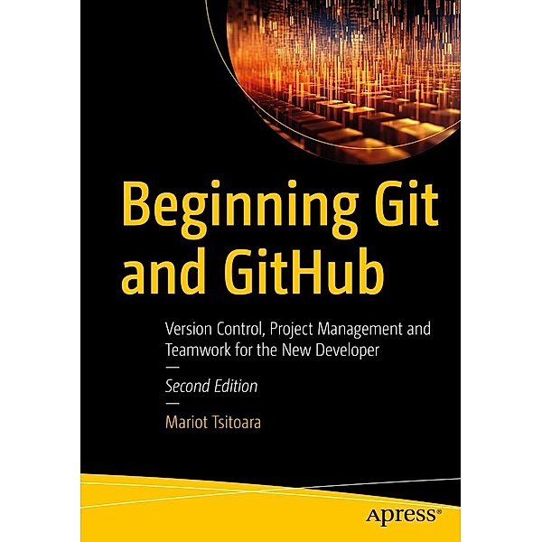 Beginning Git and GitHub, Mariot Tsitoara