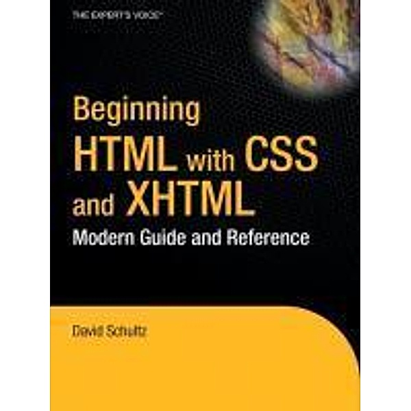 Beginning HTML with CSS and XHTML, Craig Cook, David Schultz