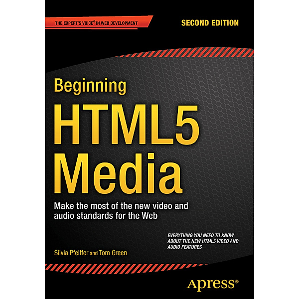 Beginning HTML5 Media, Silvia Pfeiffer, Tom Green