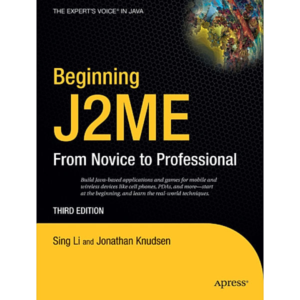 Beginning J2ME, Sing Li, Jonathan Knudsen