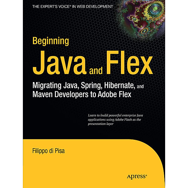 Beginning Java and Flex, Filippo di Pisa