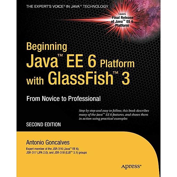Beginning Java EE 6 with GlassFish 3, Antonio Goncalves
