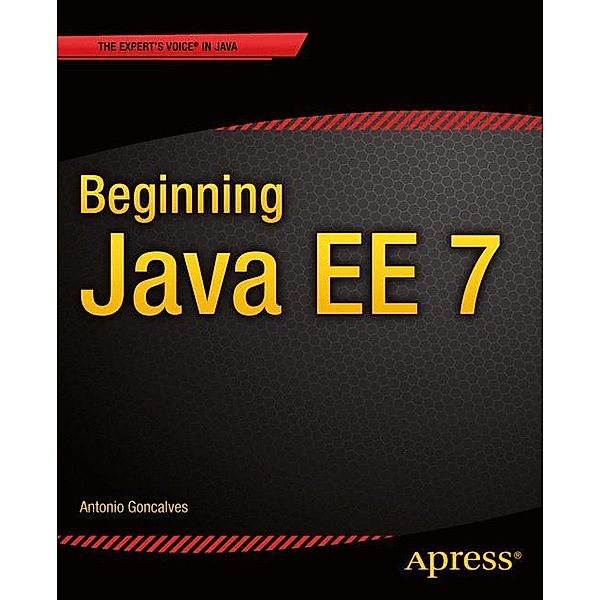 Beginning Java EE 7, Antonio Goncalves